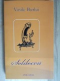 Solilocvii- Vasile Burlui