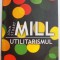 MILL UTILITARISMUL de JOHN STUART MILL , 2014