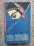 Panait Istrati - Chira Chiralina