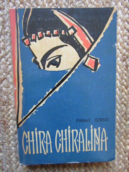 Panait Istrati - Chira Chiralina