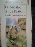 Liviu Antonesei - O prostie a lui Platon (1997)