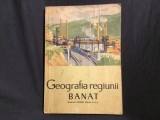 Carte / Manual Scolar Geografia regiunii Banat pentru clasa III anul 1964 !
