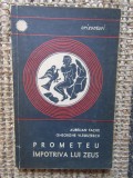 A. Tache, G.Vladutescu - Prometeu impotriva lui Zeus