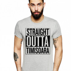 Tricou barbati gri cu text negru - Straight Outta Timisoara - XL