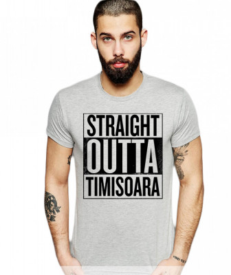 Tricou barbati gri cu text negru - Straight Outta Timisoara - XL foto