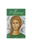 Cumpara ieftin Pollyanna. Datoria de onoare - Volumul 5