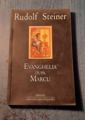 Evanghelia dupa Marcu Rudolf Steiner foto