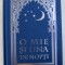 O MIE SI UNA DE NOPTI , VOLUMUL VII ( NOPTILE 394 - 479) , text integral de HARALAMBIE GRAMESCU , 2009