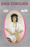 Rada Marić - Cic Mile, Caseta audio