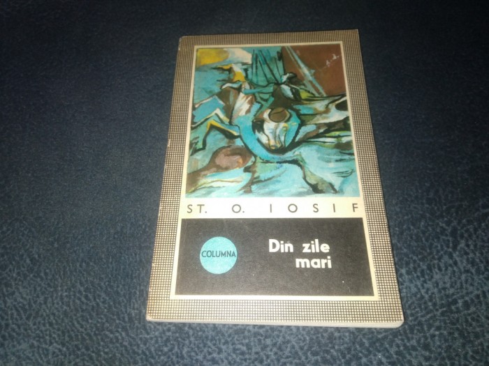 ST O IOSIF - DIN ZILE MARI