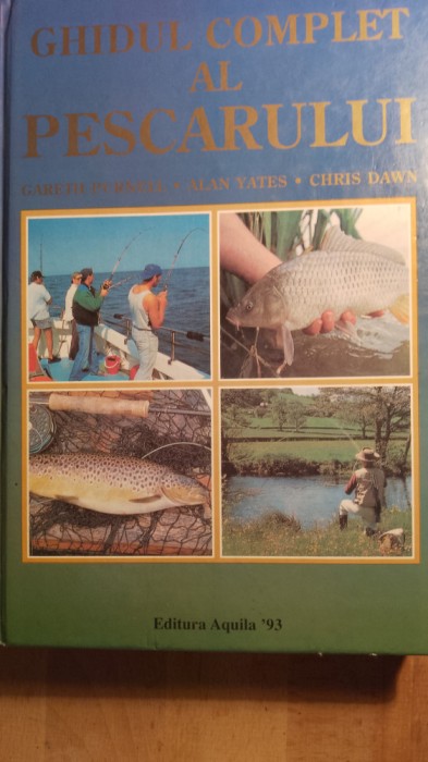 Ghidul completa al pescarului,Gareth purnell /0126