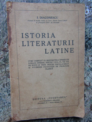 I. DIACONESCU - ISTORIA LITERATURII LATINE {editie veche} foto