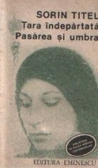 Tara indepartata. Pasarea si umbra foto