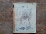 Yoga - Introducere &icirc;n yoga practică, tantra, biofeedback, revelațiile lui Sri Yukteswar Anul 1 Nr. 2 Februarie 1991
