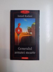 GENERALUL ARMATEI MOARTE de ISMAIL KADARE, 2002
