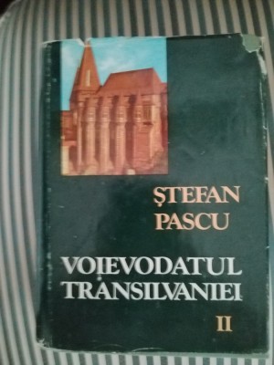 Stefan Pascu Voievodatul Transilvaniei, vol. 2, editia princeps foto