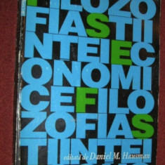 Filozofia stiintei economice : antologie / editata de Daniel M. Hausman