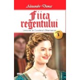 Fiica regentului 1/2 - Alexandre Dumas