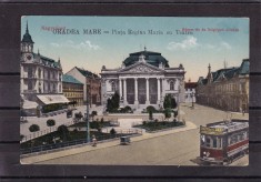 ORADEA NAGYVARAD PIATA REGINA MARIA CU TEATRUL SI TRAMVAI ELECTRIC