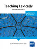 Teaching Lexically - Paperback brosat - Andrew Walkley, Hugh Dellar - Delta Publishing