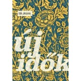 &Uacute;j idők - Bagge doktor anagramm&aacute;i - Ida Jessen
