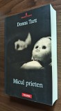 Donna Tartt - Micul prieten