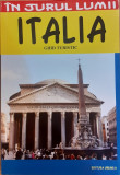 Italia Ghid turistic In jurul lumii, Silvia Colfescu