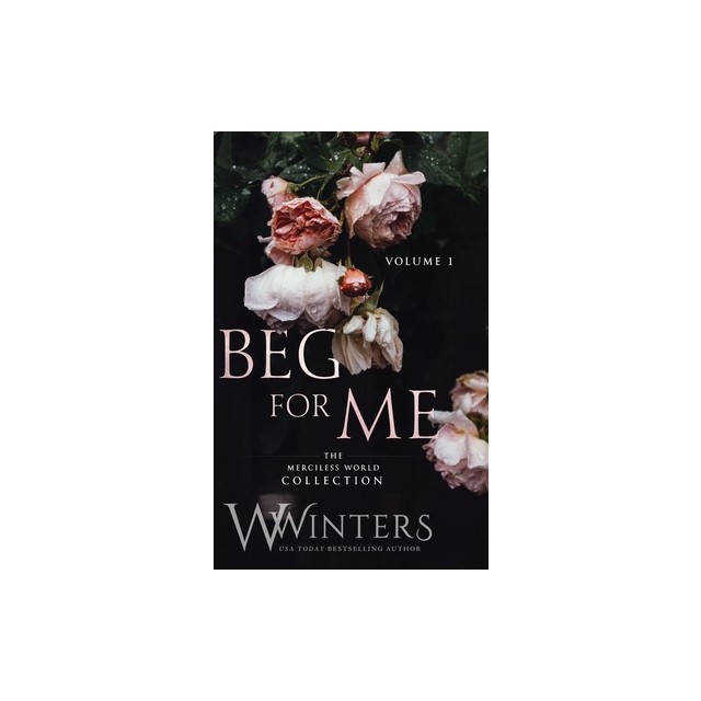 Beg For Me: Volume 1