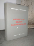 Diagnosticul bolilor cardiovasculare - Roman Vlaicu / cartonata, 1979