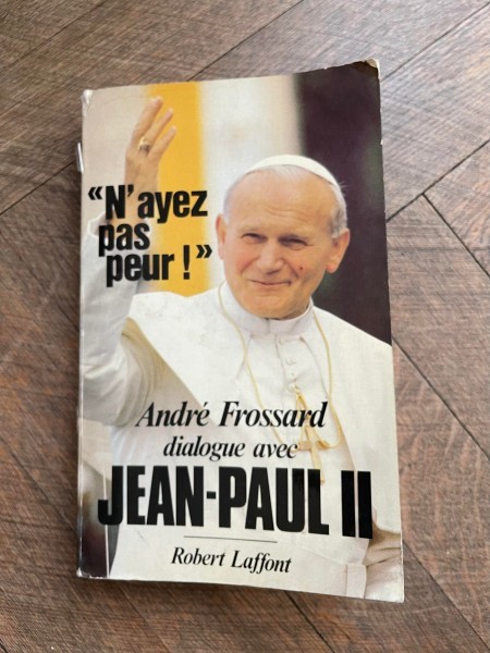 Andre Frossard - Dialogue avec Jean-Paul II