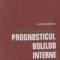 Prognosticul bolilor interne