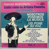 Vinil LP Unknown Artist &lrm;&ndash; Cante Como Su Artista Favorito Con Mariachi Vol. 3 = DISC VINIL NOU ! = (SIGILAT) (M)