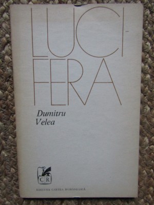 Dumitru Velea - Lucifera foto