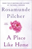 A Place Like Home: Short Stories