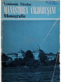 Veniamin Nicolae - Manastirea caldarusani - Monografie (Editia: 1973)