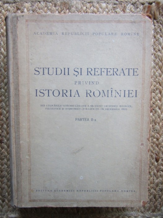 Studii si referate privind istoria Romaniei (partea II- A)