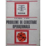 PROBLEME DE CERCETARE OPERATIONALA-GH.GH. VRANCEANU, ST. MITITELU-350780