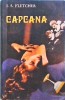 Capcana - I.S. Fletcher, Thriller, 1991, Romana, 13 x 20 cm, Politista