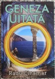 Geneza uitata - Radu Cinamar