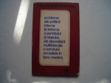 Probleme ale politicii interne si externe a partidului si statului, 1978, Alta editura