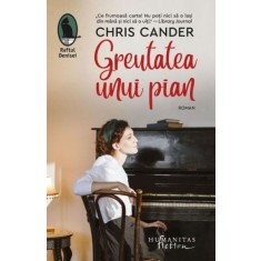 Greutatea unui pian &ndash; Chris Cander