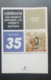 Călătoria cu roua-n picioare, cu ceața-n spinare. Etnologie - Gheorghe Enache