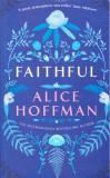 AS - ALICE HOFFMAN - FAITHFUL