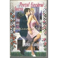 Pretul Fiecarui Lucru - Dona Vaughn