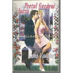 Pretul Fiecarui Lucru - Dona Vaughn