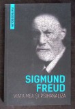 VIATA MEA SI PSIHANALIZA-SIGMUND FREUD-362217