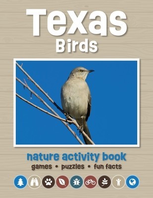 Texas Birds Nature Activity Book: Games &amp;amp; Activities for Young Nature Enthusiasts foto