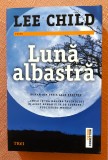 Luna albastra. Editura Trei, 2020 - Lee Child