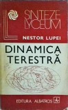Nestor Lupei - Dinamica terestra