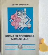 Igiena si controlul alimentelor Vasile Stanescu foto